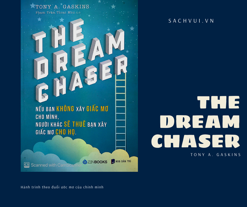 Dream Chaser – Hành trình theo duổi ước mơ của chính mình