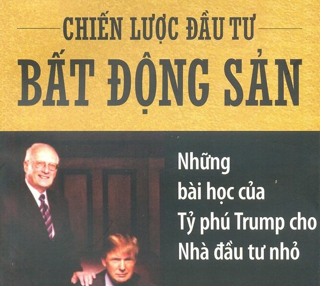 Donald Trump Chien Luoc Dau Tu Bat Dong San