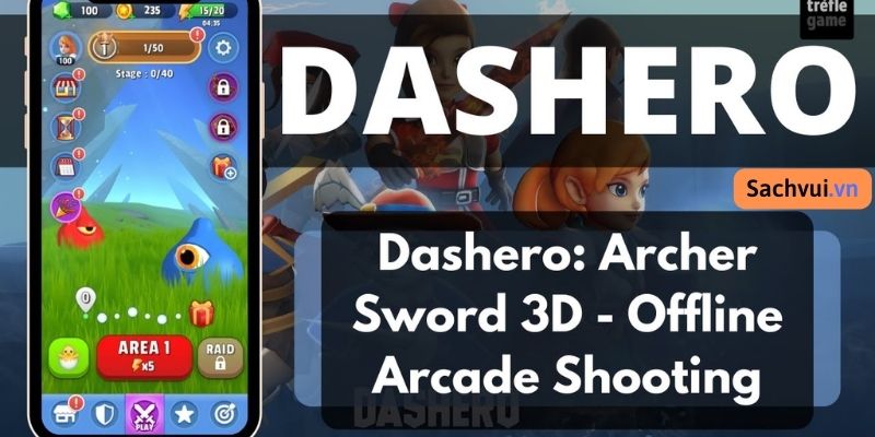 Dashero: Archer & Sword 3D mod