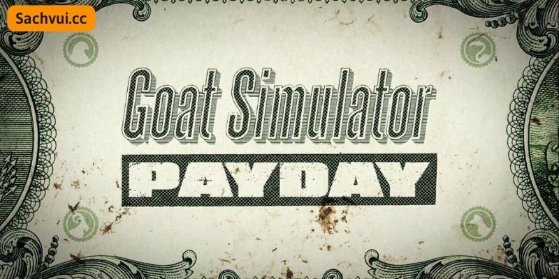 Goat Simulator Payday MOD