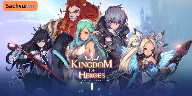 Kingdom of Hero: Tactics War MOD