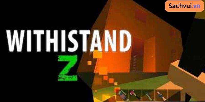 WithstandZ – Zombie Survival Mod